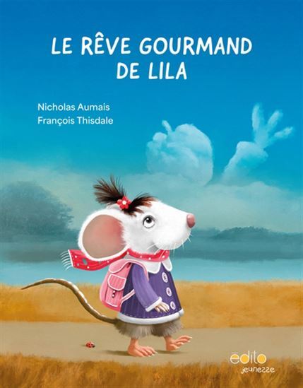 Knjiga LE REVE GOURMAND DE LILA AUMAIS NICHOLAS
