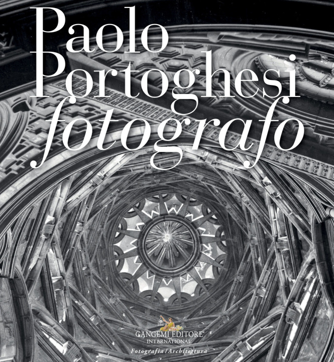 Kniha Paolo Portoghesi fotografo 