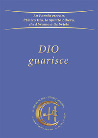 Kniha Dio guarisce Gabriele