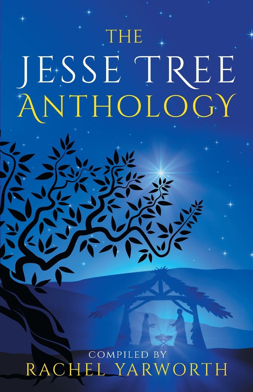 Knjiga The Jesse Tree Anthology Rachel Yarworth