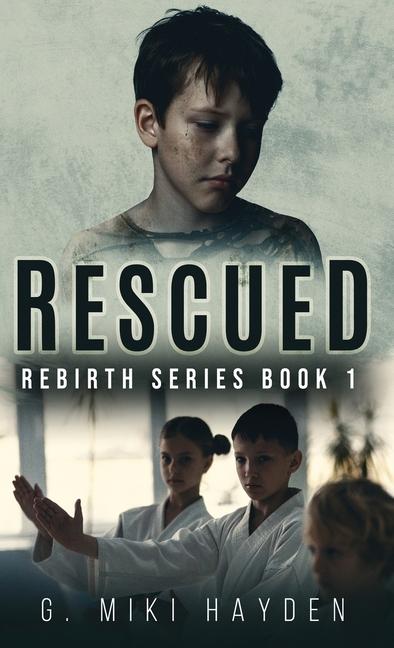 Knjiga Rescued G. Miki Hayden