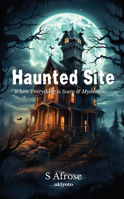 Knjiga Haunted Site S Afrose