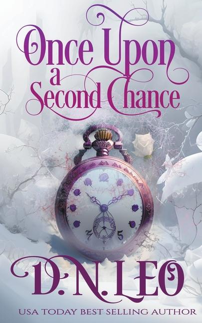Knjiga Once Upon a Second Chance D. N. Leo