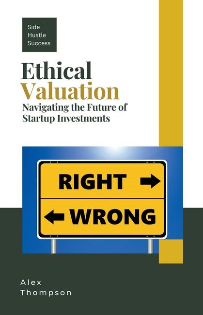 Knjiga Ethical Valuation Alex Thompson