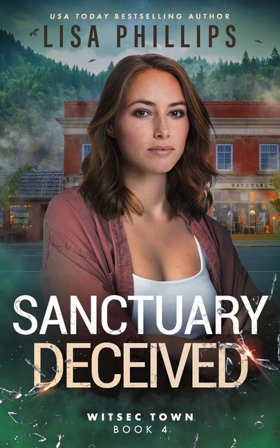 Knjiga Sanctuary Deceived Lisa Phillips