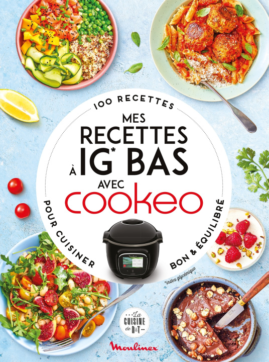 Knjiga Mes recettes IG Bas avec Cookeo 