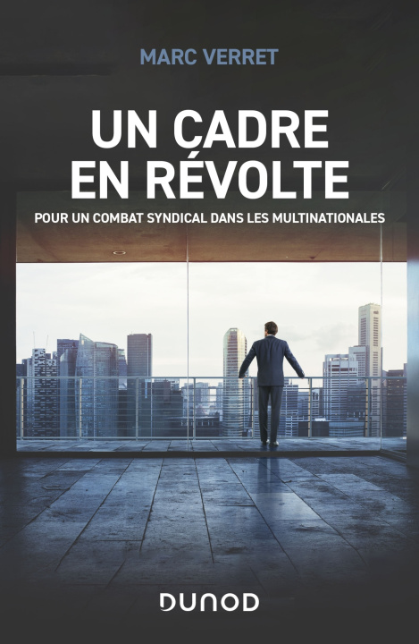 Knjiga Un cadre en révolte Marc Verret