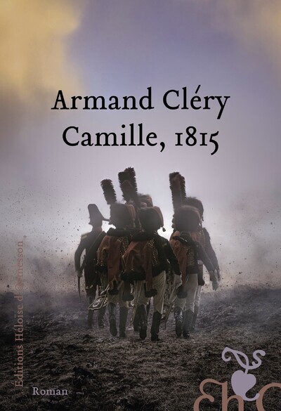 Knjiga Camille, 1815 Armand Cléry