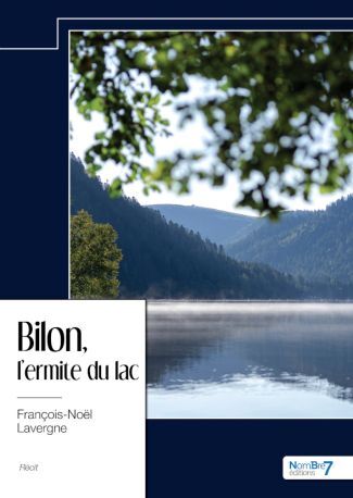 Könyv Bilon, l'ermite du lac Lavergne