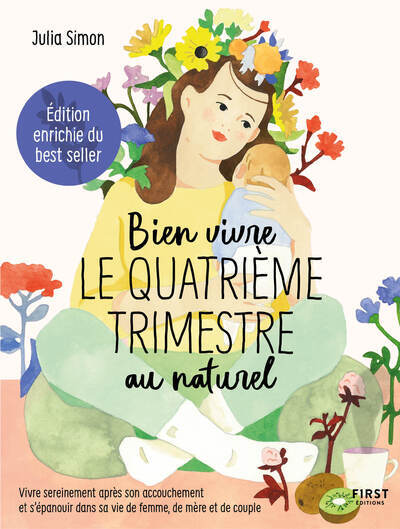 Kniha Bien vivre le 4e trimestre au naturel - édition augmentée Julia Simon