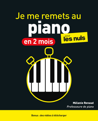 Kniha Je me remets au piano en 2 mois pour les Nuls, 2e éd Mélanie Renaud