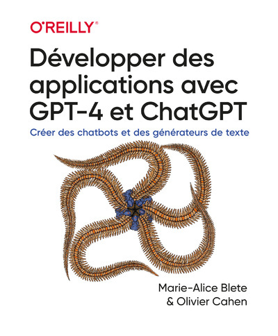 Kniha Développer des applications avec GPT4 et ChatGPT Marie-Alice Blete