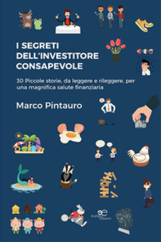 Βιβλίο segreti dell'investitore consapevole Marco Pintauro