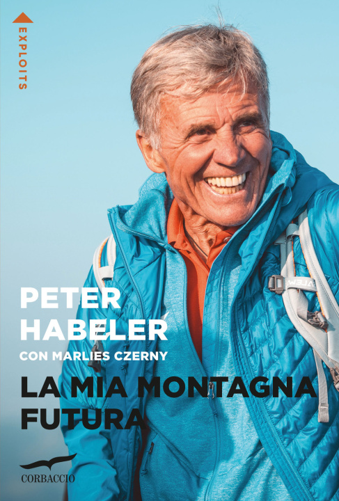 Könyv mia montagna futura Peter Habeler