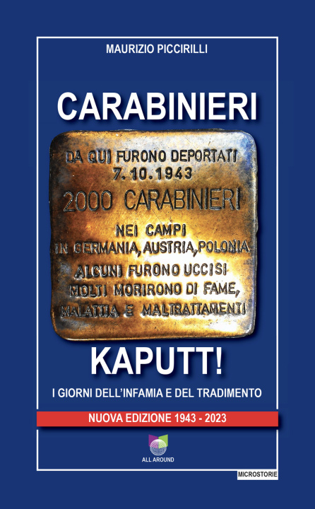 Книга Carabinieri Kaputt!. I giorni dell'infamia e del tradimento Maurizio Piccirilli