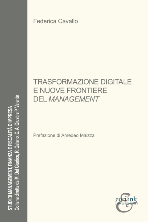 Kniha Trasformazione digitale e nuove frontiere del management Federica Cavallo