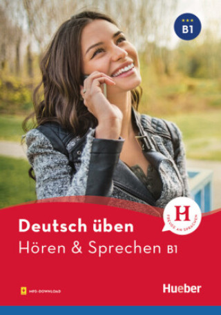 Könyv Deutsch üben - Hören & Sprechen B1 Anneli Billina