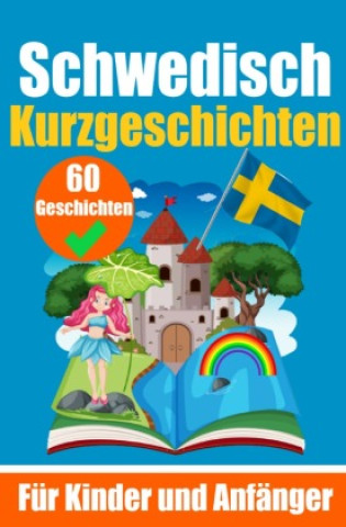 Buch 60 Kurzgeschichten auf Niederländisch | Ein zweisprachiges Buch auf Deutsch und Niederländisch | Ein Buch zum Erlernen der Niederländischen Sprache fü Auke de Haan