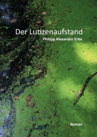 Knjiga Der Lutizenaufstand Philipp Alexander Erbe