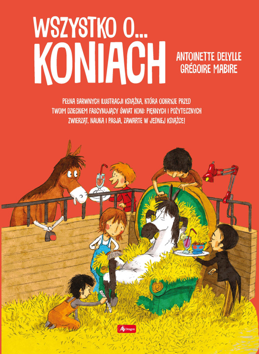 Książka Wszystko o koniach Opracowanie zbiorowe