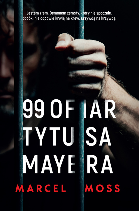Kniha 99 ofiar Tytusa Mayera Marcel Moss