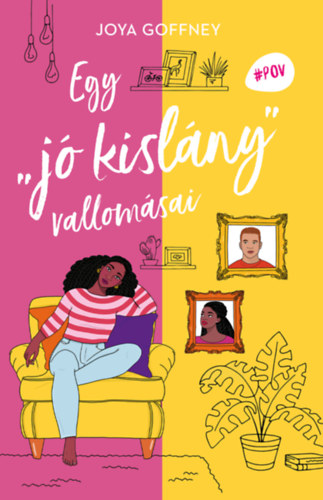Könyv Egy "jó kislány" vallomásai Joya Goffney