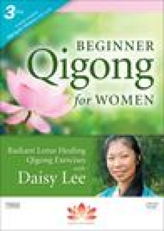 Video Beginner Qigong for Women 3-DVD: Radiant Lotus Healing Qigong Exercises 