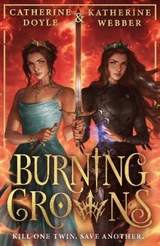 Carte Burning Crowns (Twin Crowns 3) Catherine Doyle