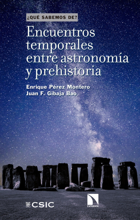 Knjiga ENCUENTROS TEMPORALES ENTRE ASTRONOMIA Y PREHISTORIA PEREZ MONTERO