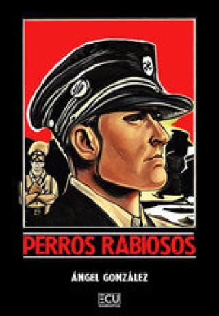 Boek PERROS RABIOSOS GONZALEZ