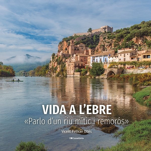 Książka VIDA A L'EBRE PELLICER OLLES