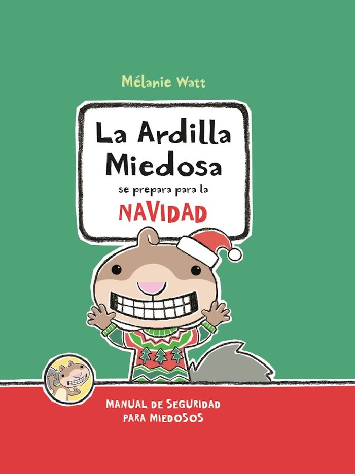 Kniha LA ARDILLA MIEDOSA SE PREPARA PARA LA NAVIDAD - ed.USA WATT