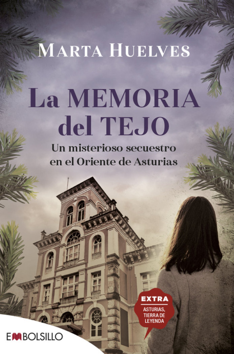 Könyv LA MEMORIA DEL TEJO HUELVES
