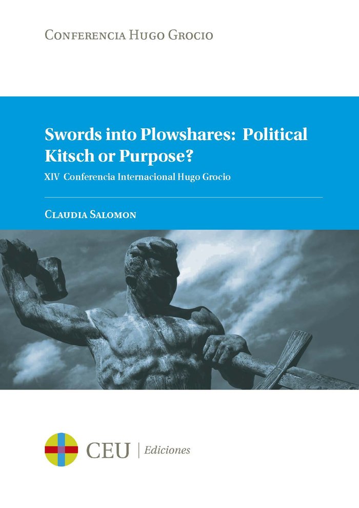 Kniha Swords into Plowshares: Political Kitsch or Purpose? SALOMON