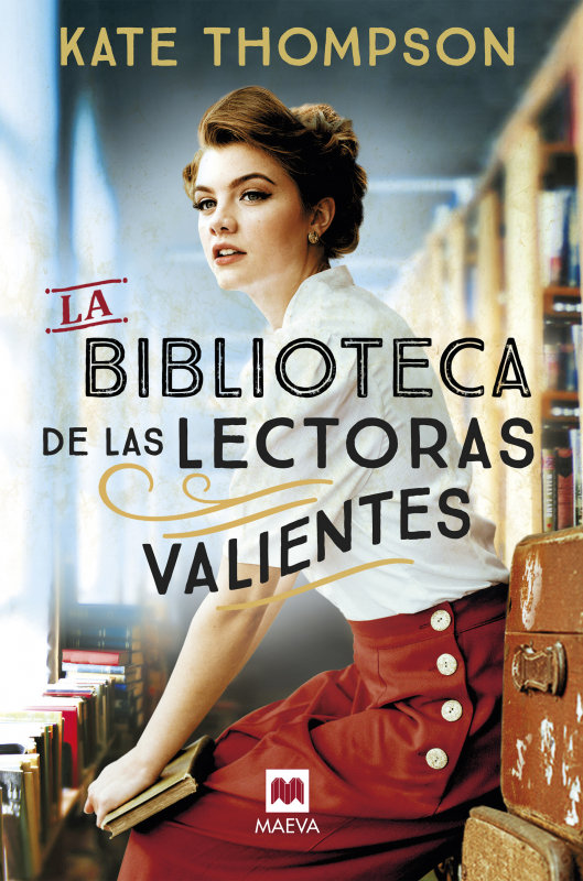 Könyv LA BIBLIOTECA DE LAS LECTORAS VALIENTES THOMPSON