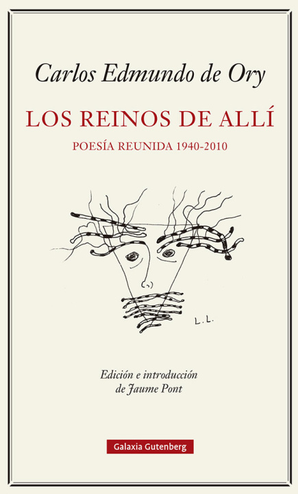 Könyv LOS REINOS DEL ALLI POESIA REUNIDA 1940 2010 ORY