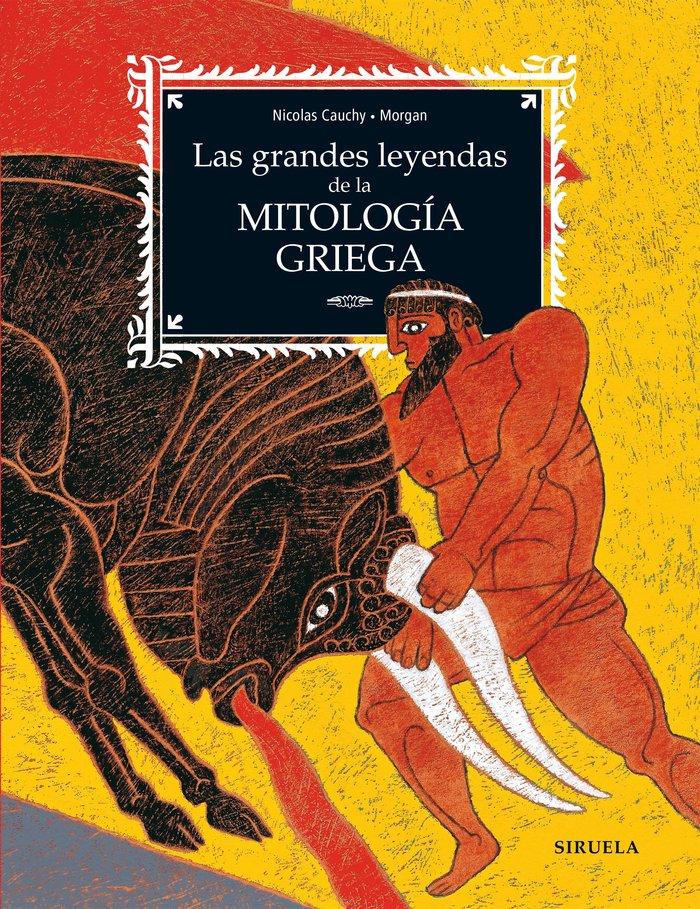 Kniha LAS GRANDES LEYENDAS DE LA MITOLOGIA GRIEGA CAUCHY