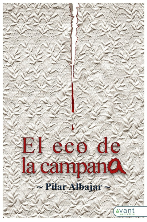 Könyv EL ECO DE LA CAMPANA Albajar