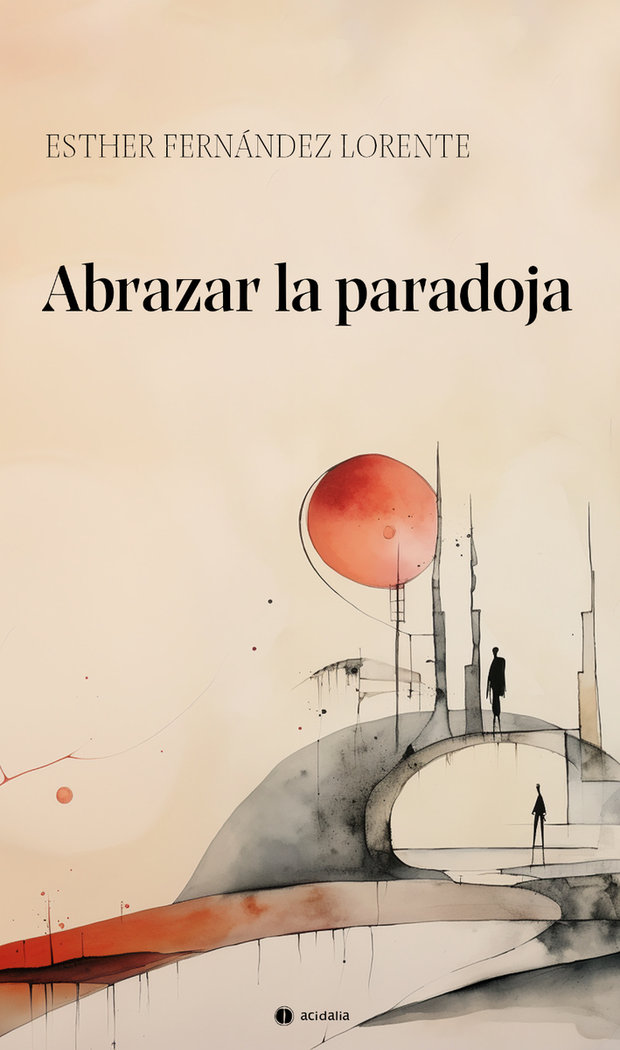 Buch ABRAZAR LA PARADOJA FERNANDEZ LORENTE