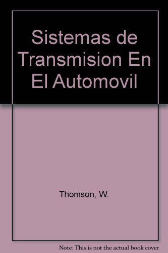 Könyv SISTEMAS DE TRANSMISION EN EL AUTOMOVIL THOMSON