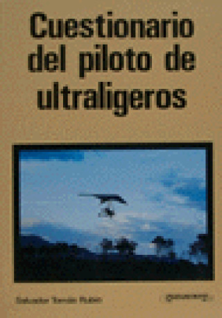 Kniha CUESTIONARIO DEL PILOTO DE ULTRALIGEROS TOMAS RUBIO