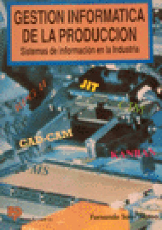 Book GESTION INFORMATICA DE LA PRODUCCION SOLER MATEO