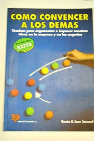 Knjiga COMO CONVENCER A LOS DEMAS SIMONET