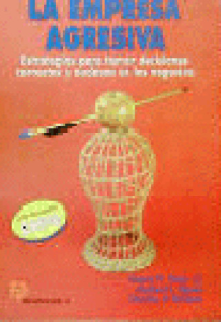 Boek LA EMPRESA AGRESIVA 