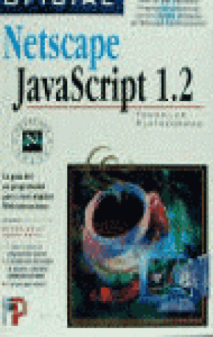 Knjiga NESCAPE JAVASCRIPT 1.2 Kent