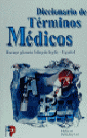 Kniha DICCIONARIO DE TERMINOS MEDICOS ESPAÑOL-INGLES 