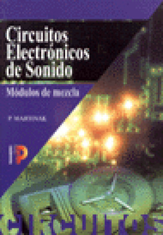 Книга CIRCUITOS ELECTRONICOS DE SONIDO MARTINAK