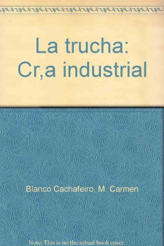 Книга TRUCHA,LA BLANCOÿCACHAFEIRO