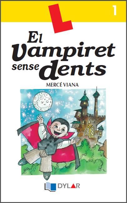 Kniha El vampiret sense dents. Quadern de Lectura Comprensiva. Solucionari VIANA MARTINEZ