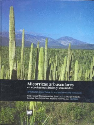 Kniha MICORRIZAS ARBUSCULARES EN ECOSISTEMAS ARIDOS Y SE 